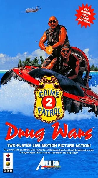 Crime Patrol 2: Drug Wars 3DO Box Art